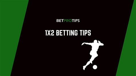 betting 1x2|1X2 Football Betting Tips .